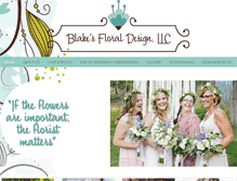 Tablet Screenshot of blakesfloraldesign.com